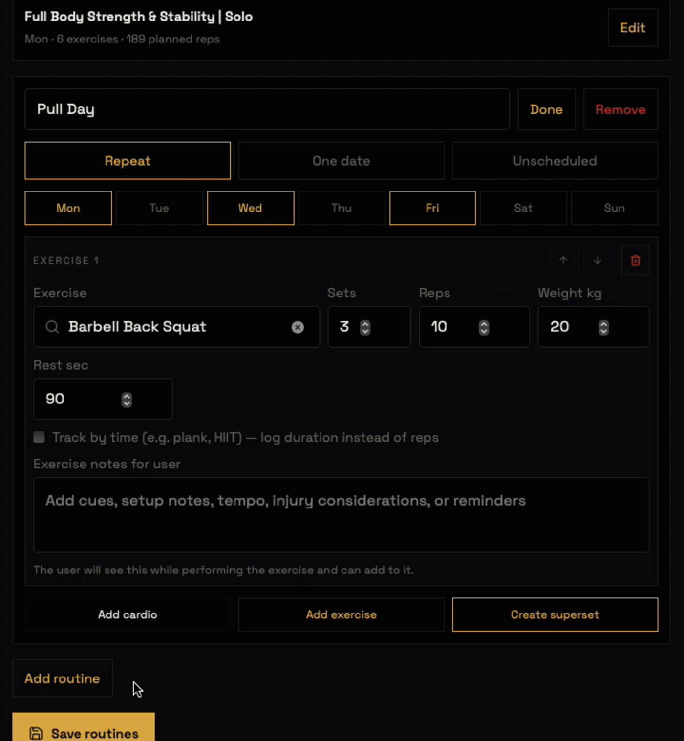 Routine builder with weekly schedule and exercise editor